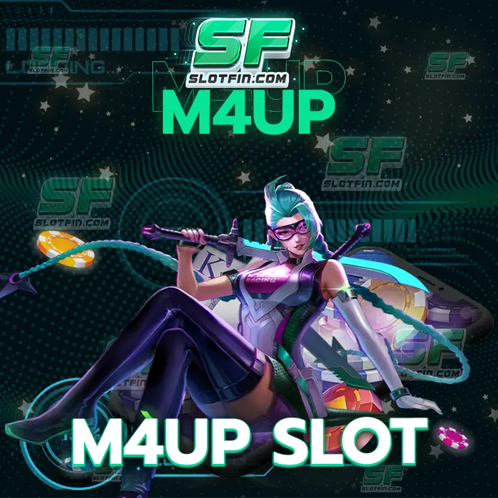 m4up slot สล็อตออนไลน์เว็บใหม่ไม่ว่าใครก็เล่นได้ ทำรายการผ่านเว็บโดยตรง